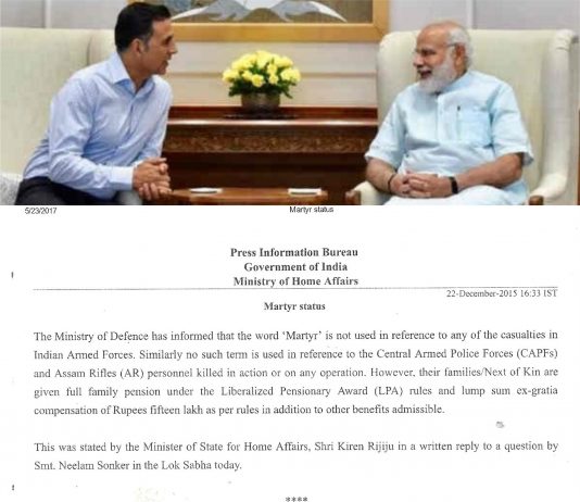 अक्षय कुमार और प्रधान मंत्री नरेन्द्र मोदी (ऊपर) भारत सरकार का एक दस्तावेज जिसके अनुसार "एक्शन" में मारा गया कोई भी सैनिक "शहीद" है और सरकार उसे १५ लाख रुपये की मुआवजा उसके परिवारों को देती है